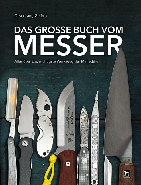 Das große Buch vom Messer (Hardcover)