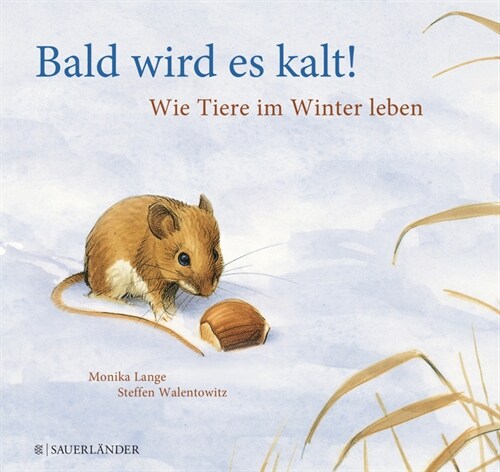 Bald wird es kalt! (Hardcover)