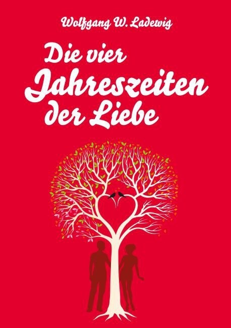 Die vier Jahreszeiten der Liebe (Paperback)