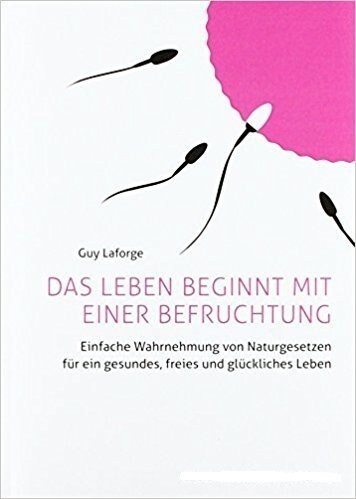 Das Leben beginnt mit einer Befruchtung (Paperback)