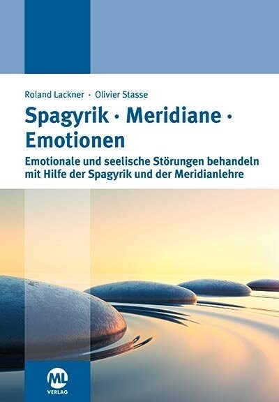 Spagyrik - Meridiane - Emotionen (Hardcover)