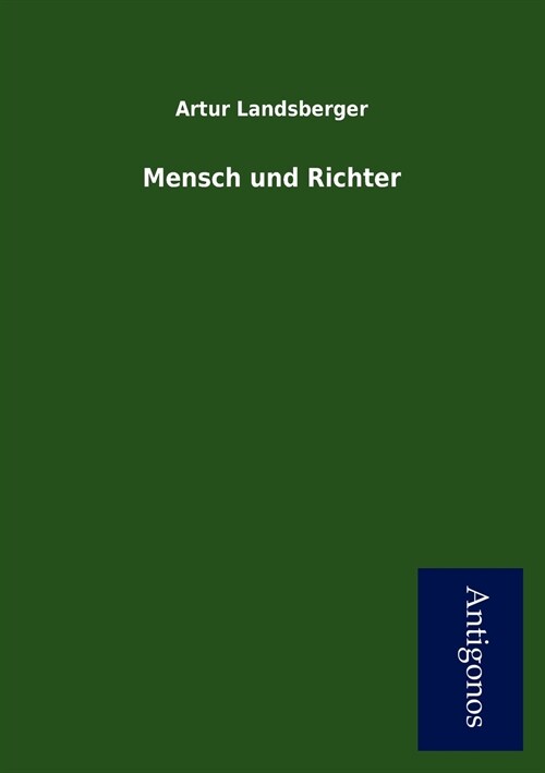 Mensch und Richter (Paperback)