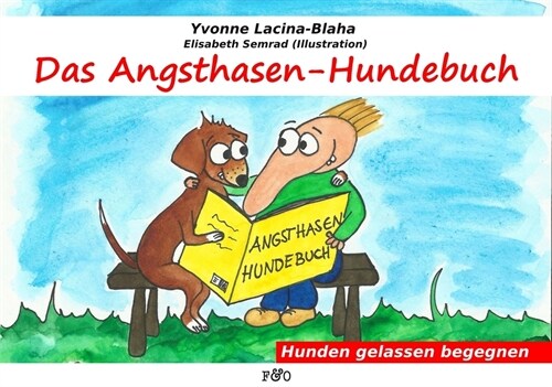 Das Angsthasen-Hundebuch (Paperback)