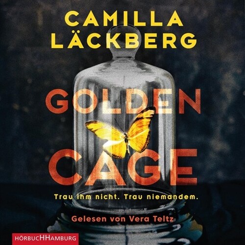 Golden Cage. Trau ihm nicht. Trau niemandem., 2 MP3-CDs (CD-Audio)