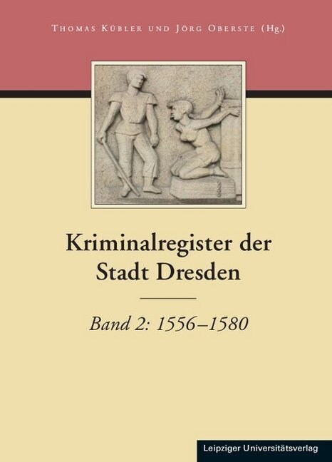 Kriminalregister der Stadt Dresden. Bd.2 (Hardcover)