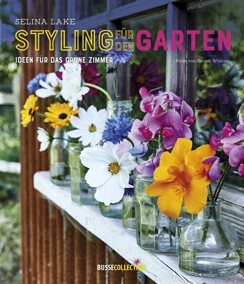 Styling fur den Garten (Hardcover)