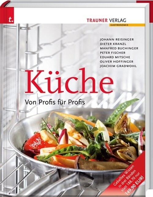 Kuche. Von Profis fur Profis, 3 Bde. (Hardcover)