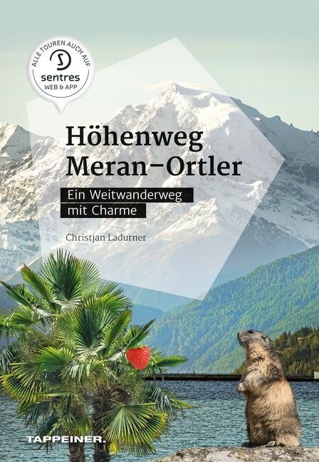 Hohenweg Meran - Ortler (Paperback)