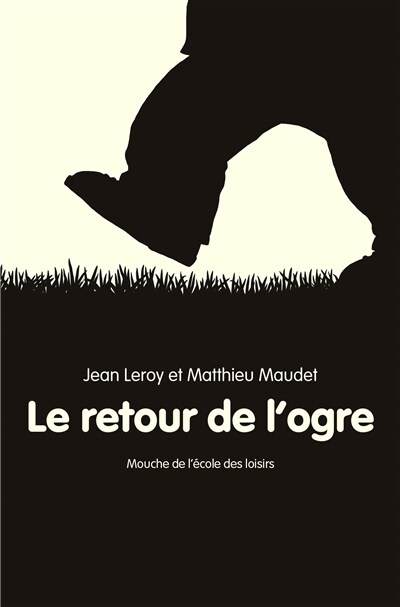 Le retour de logre (Paperback)