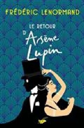 Le retour dArsene Lupin (Paperback)