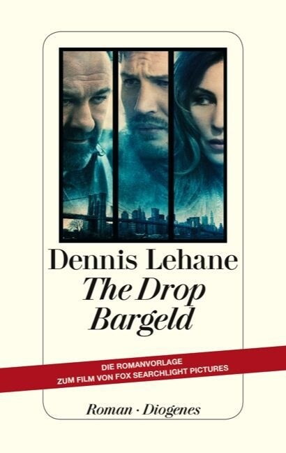 The Drop - Bargeld, Film-Tie-In (Hardcover)