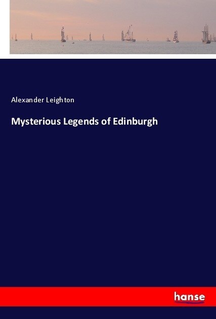 Mysterious Legends of Edinburgh (Paperback)