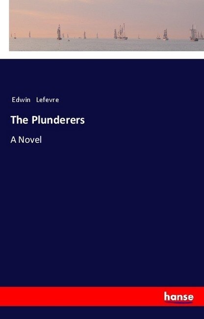 The Plunderers (Paperback)