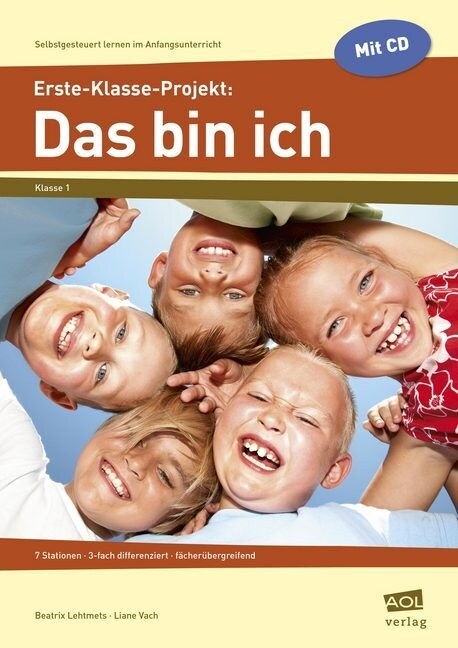 Erste-Klasse-Projekt: Das bin ich, m. CD-ROM (Pamphlet)