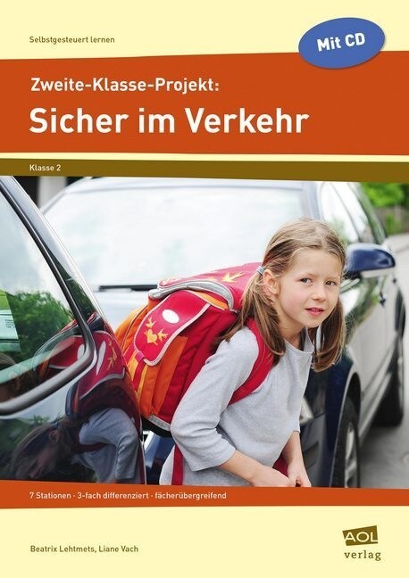 Zweite-Klasse-Projekt: Sicher im Verkehr, m. CD-ROM (Pamphlet)