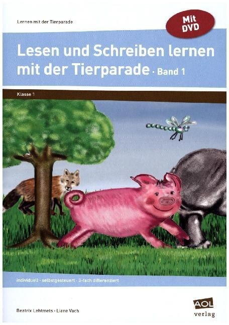 Lesen und Schreiben lernen mit der Tierparade, m. DVD-ROM. Bd.1 (Paperback)