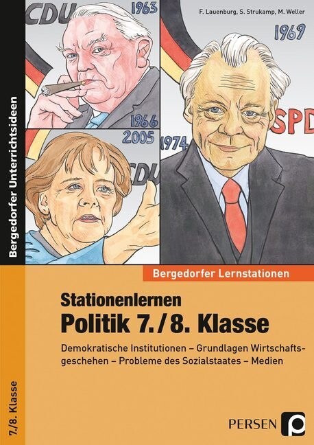 Demokratische Institutionen - Grundlagen Wirtschaf tsgeschehen - Probleme des Sozialstaates - Medien (Pamphlet)