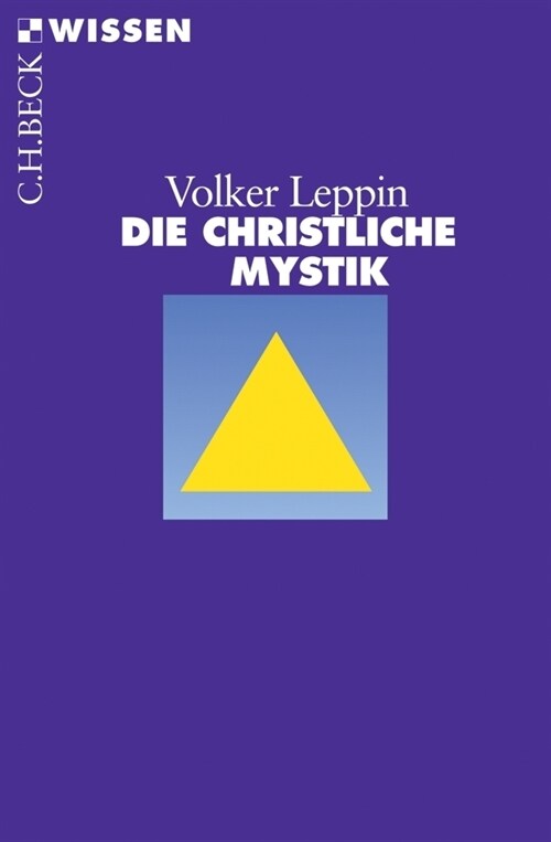 Die christliche Mystik (Paperback)