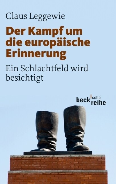Der Kampf um die europaische Erinnerung (Paperback)