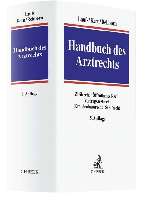 Handbuch des Arztrechts (Hardcover)