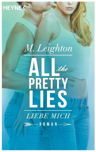 All The Pretty Lies - Liebe mich (Paperback)