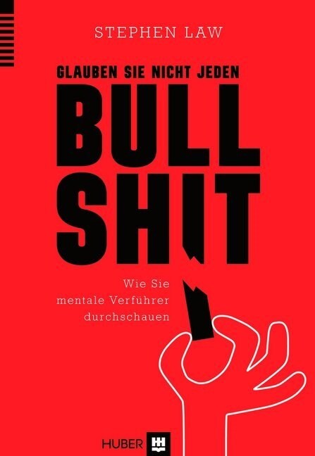Glauben Sie nicht jeden Bullshit (Hardcover)