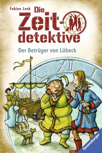 Die Zeitdetektive - Der Betruger von Lubeck (Hardcover)