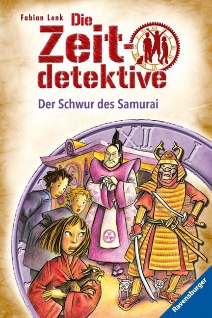 Die Zeitdetektive - Der Schwur des Samurai (Hardcover)