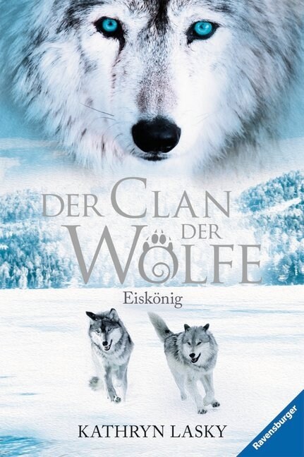 Der Clan der Wolfe - Eiskonig (Paperback)