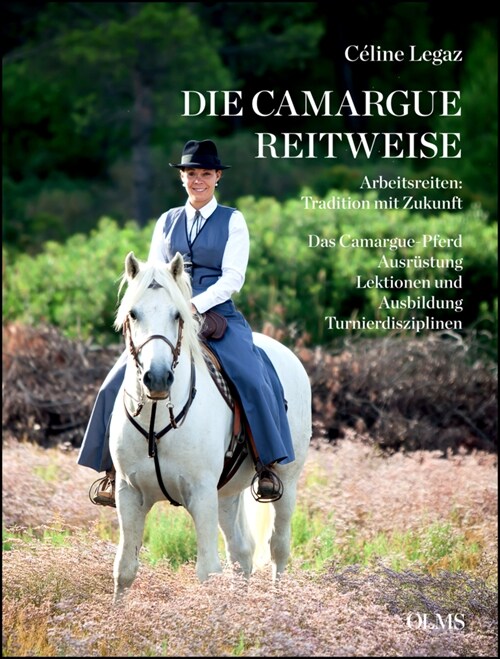 Die Camargue-Reitweise (Paperback)