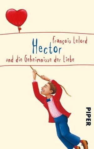 Hector und die Geheimnisse der Liebe (Paperback)