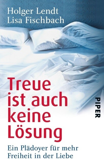 Treue ist auch keine Losung (Paperback)