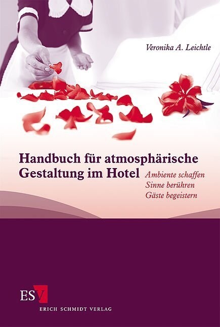 Handbuch fur atmospharische Gestaltung im Hotel (Paperback)