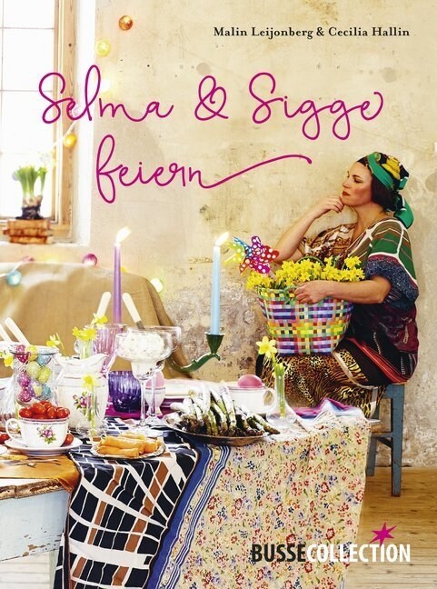 Selma & Sigge feiern (Hardcover)