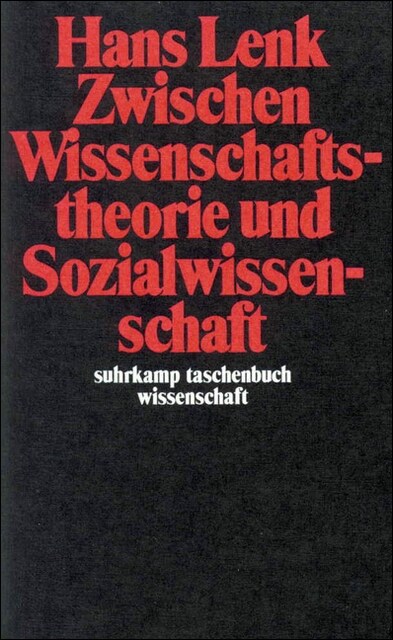 Zwischen Wissenschaftstheorie und Sozialwissenschaft (Paperback)