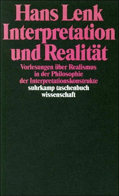 Interpretation und Realitat (Paperback)