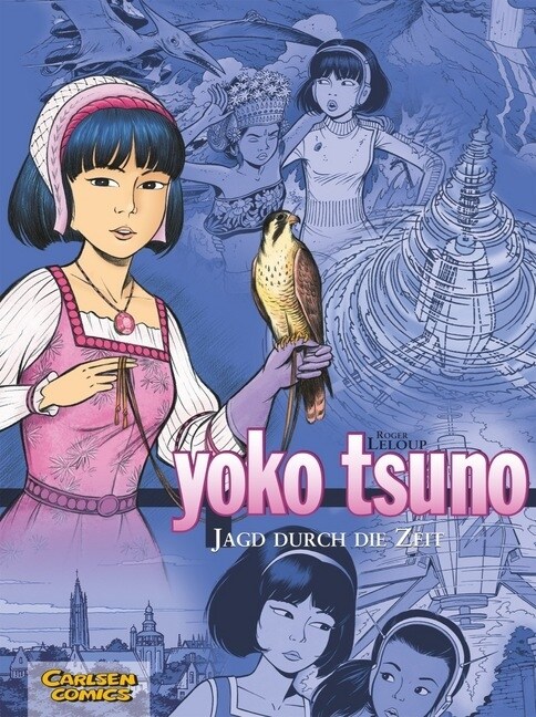 Yoko Tsuno, Jagd durch die Zeit (Hardcover)