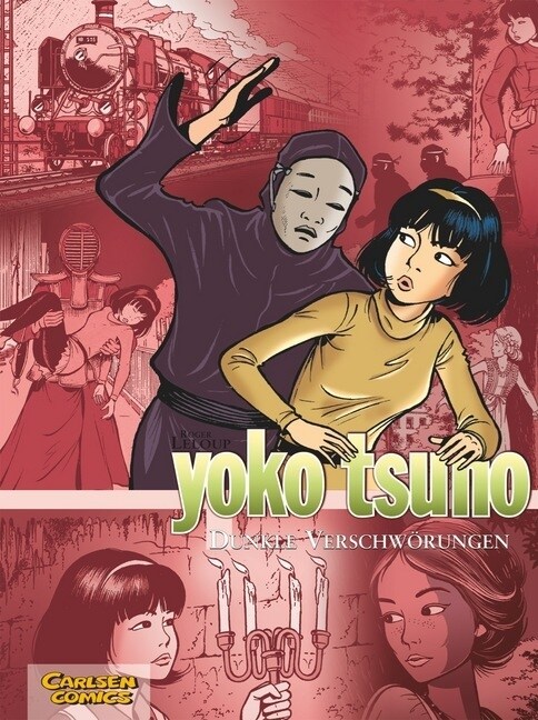 Yoko Tsuno - Dunkle Verschworungen (Hardcover)