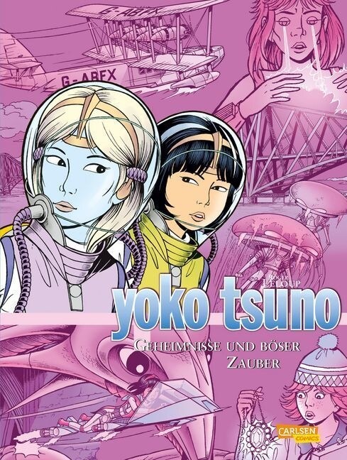 Yoko Tsuno - Geheimnisse und boser Zauber (Hardcover)