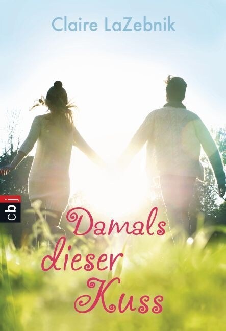 Damals dieser Kuss (Paperback)