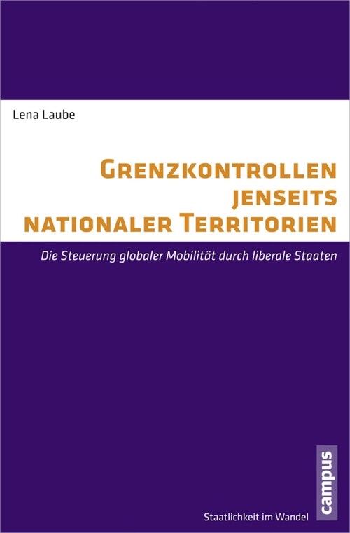 Grenzkontrollen jenseits nationaler Territorien (Paperback)