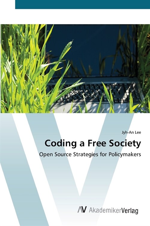 Coding a Free Society (Paperback)