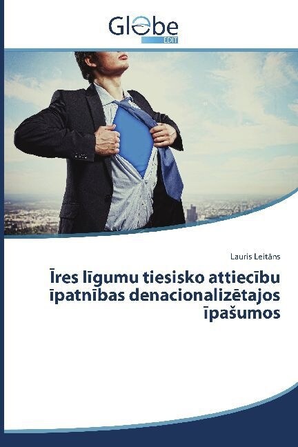 Res L Gumu Tiesisko Attiec Bu Patn Bas Denacionaliz Tajos Pa Umos (Paperback)