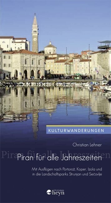 Piran fur alle Jahreszeiten (Paperback)