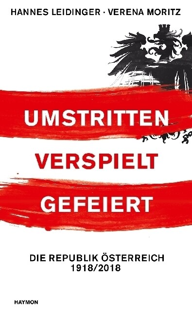 Umstritten, verspielt, gefeiert (Hardcover)