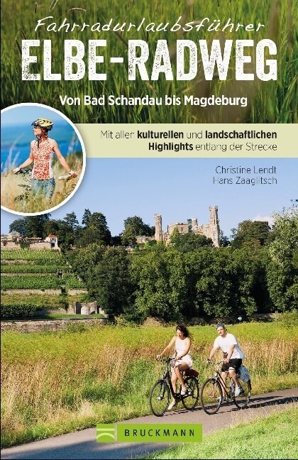 Fahrradurlaubsfuhrer Elbe-Radweg von Bad Schandau bis Magdeburg (Paperback)