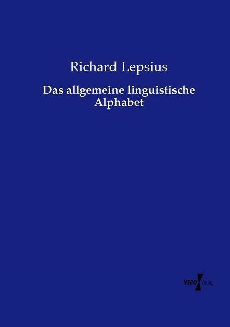 Das allgemeine linguistische Alphabet (Paperback)