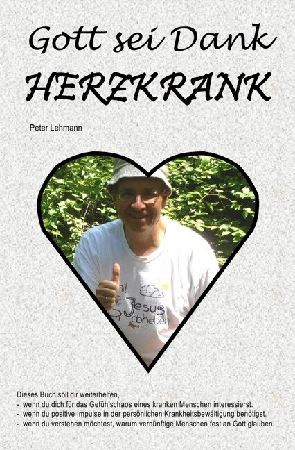 Gott sei Dank herzkrank (Paperback)