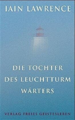 Die Tochter des Leuchtturmwarters (Hardcover)