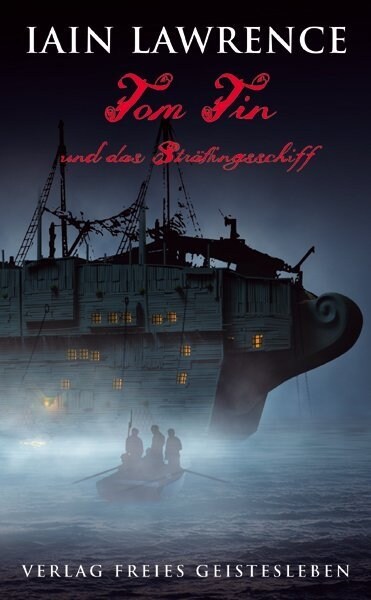 Tom Tin und das Straflingsschiff (Hardcover)